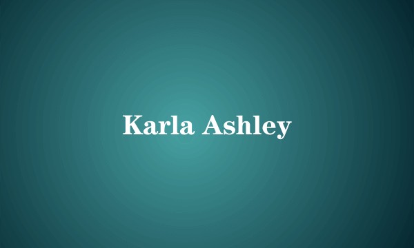 Karla Ashley