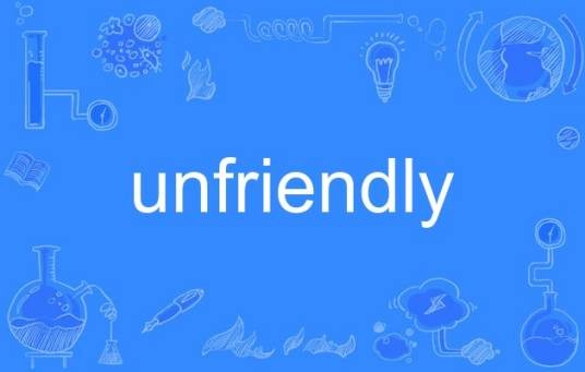 unfriendly