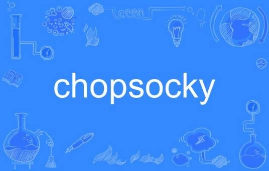 chopsocky