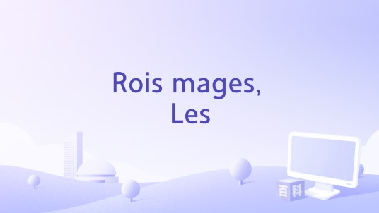 Rois mages, Les