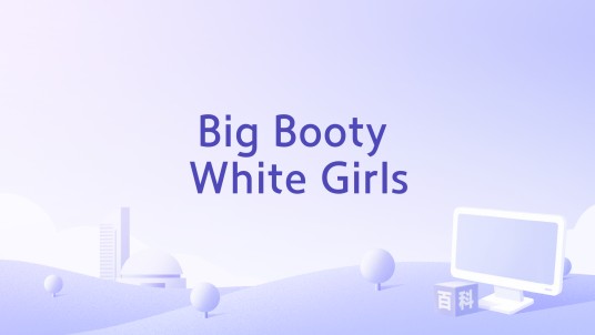Big Booty White Girls