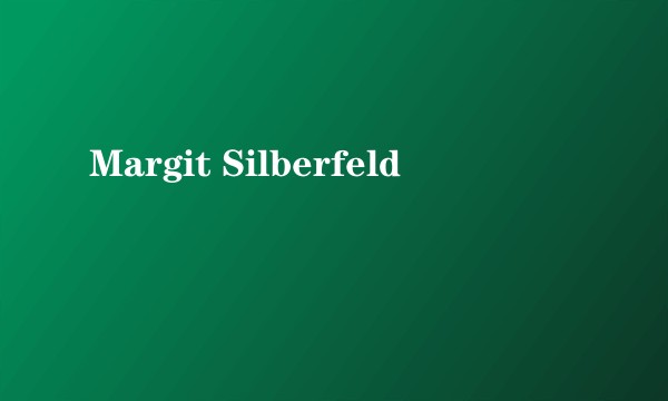 Margit Silberfeld