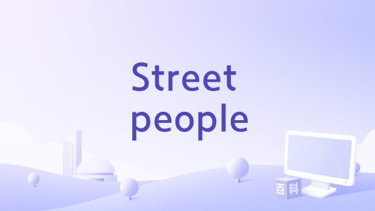 Street people