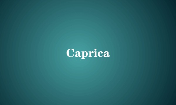 Caprica