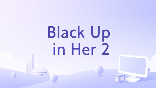 Black Up in Her 2