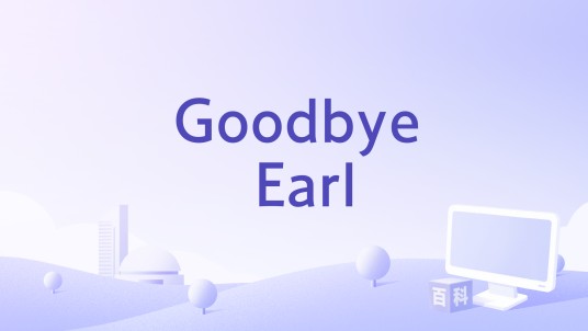 Goodbye Earl