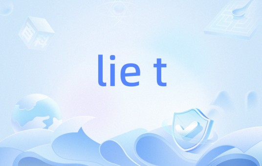 lie t