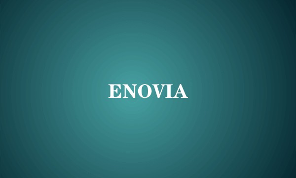 ENOVIA
