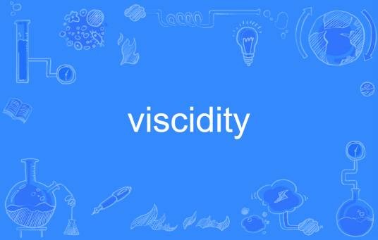 viscidity