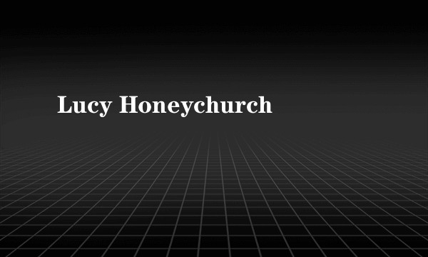 Lucy Honeychurch