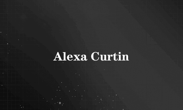 Alexa Curtin