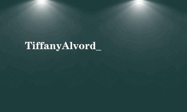 TiffanyAlvord_