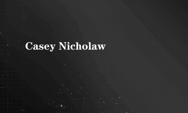 Casey Nicholaw
