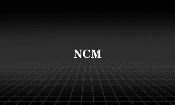 NCM