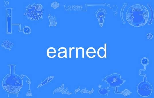earned
