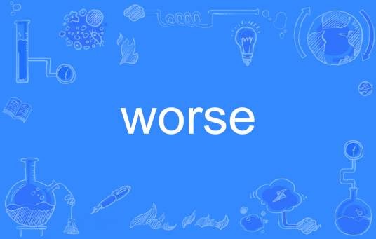 worse