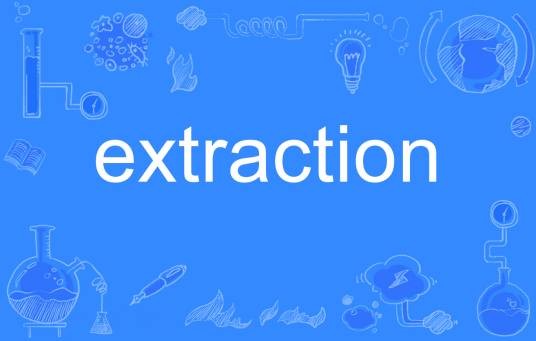 extraction