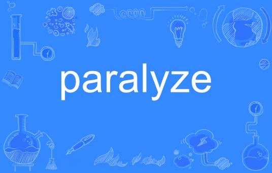 paralyze
