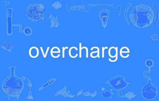 overcharge