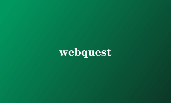 webquest