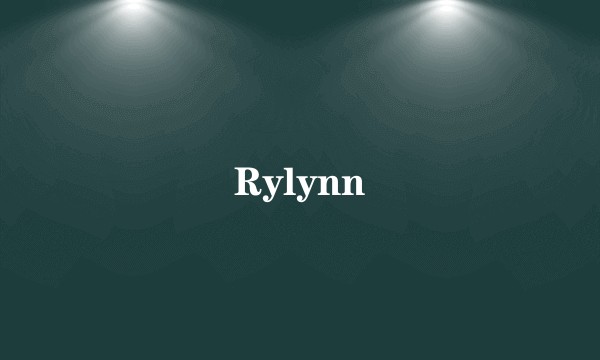 Rylynn