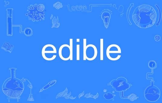 edible
