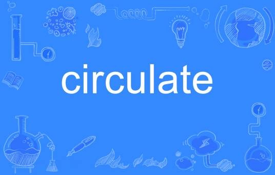 circulate