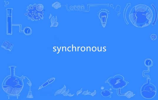 Synchronous