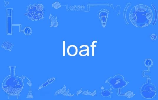 loaf