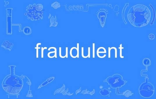 fraudulent
