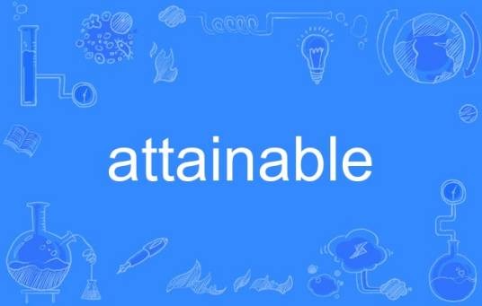 attainable