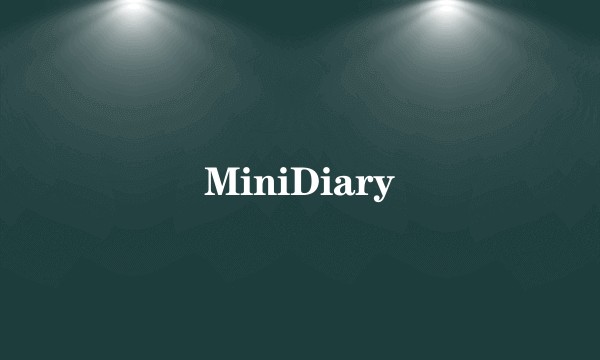 MiniDiary