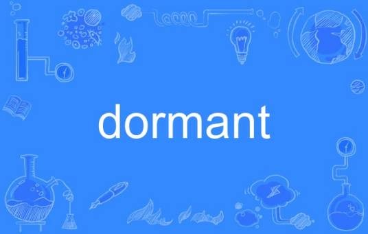 dormant