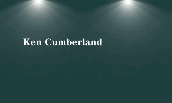 Ken Cumberland