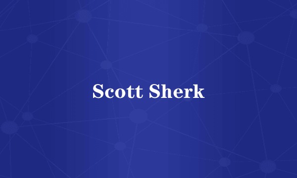 Scott Sherk