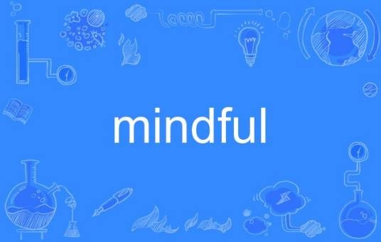 mindful