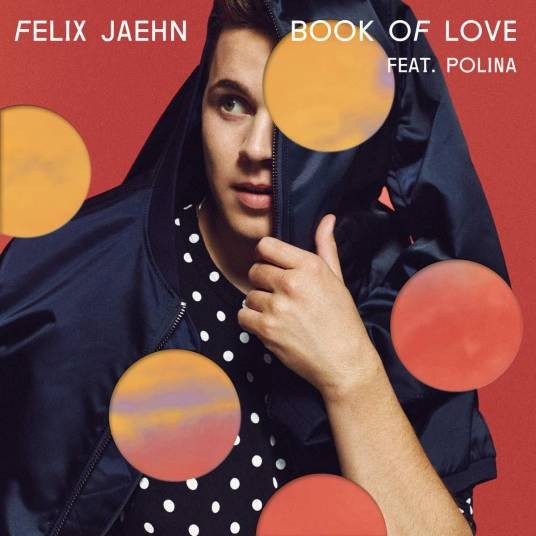 Book of Love(Felix Jaehn,Polina演唱的歌曲)