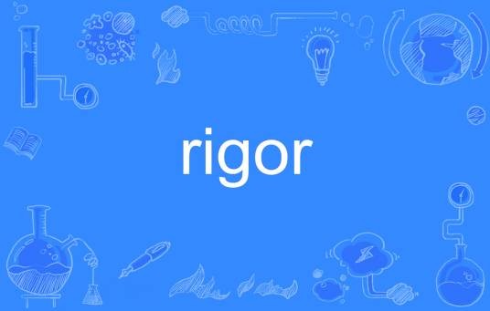 rigor
