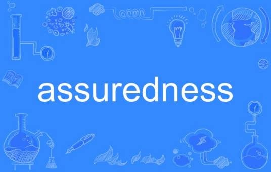 assuredness
