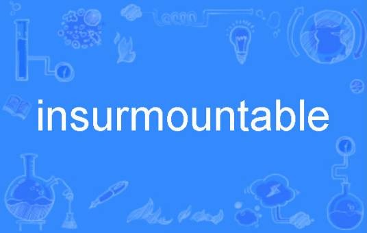 insurmountable