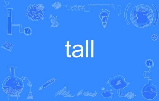tall