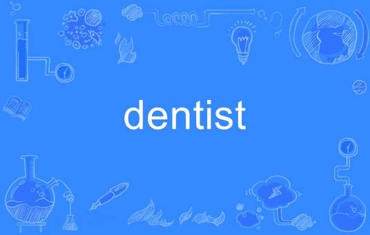 dentist
